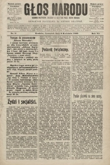 Głos Narodu : dziennik polityczny, założony w roku 1893 przez Józefa Rogosza (wydanie poranne). 1903, nr 91