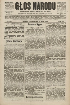 Głos Narodu : dziennik polityczny, założony w roku 1893 przez Józefa Rogosza (wydanie poranne). 1903, nr 131