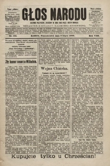 Głos Narodu : dziennik polityczny, założony w roku 1893 przez Józefa Rogosza (wydanie południowe). 1900, nr 153