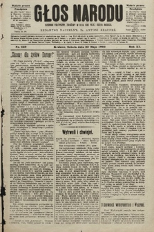 Głos Narodu : dziennik polityczny, założony w roku 1893 przez Józefa Rogosza (wydanie poranne). 1903, nr 140