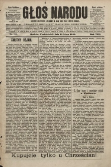Głos Narodu : dziennik polityczny, założony w roku 1893 przez Józefa Rogosza (wydanie południowe). 1900, nr 165