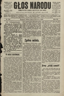 Głos Narodu : dziennik polityczny, założony w roku 1893 przez Józefa Rogosza (wydanie poranne). 1903, nr 153