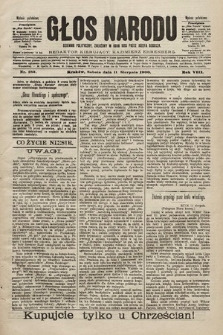 Głos Narodu : dziennik polityczny, założony w roku 1893 przez Józefa Rogosza (wydanie południowe). 1900, nr 182