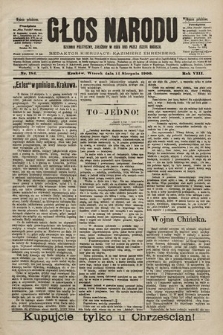 Głos Narodu : dziennik polityczny, założony w roku 1893 przez Józefa Rogosza (wydanie południowe). 1900, nr 184