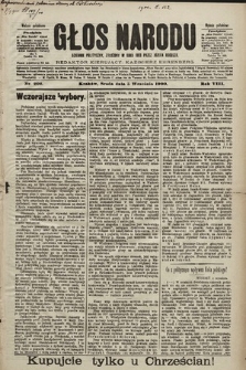 Głos Narodu : dziennik polityczny, założony w roku 1893 przez Józefa Rogosza (wydanie południowe). 1900, nr 202 [skonfiskowany]