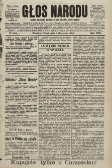 Głos Narodu : dziennik polityczny, założony w roku 1893 przez Józefa Rogosza (wydanie południowe). 1900, nr 204