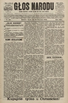 Głos Narodu : dziennik polityczny, założony w roku 1893 przez Józefa Rogosza (wydanie południowe). 1900, nr 219