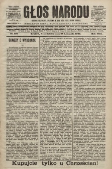 Głos Narodu : dziennik polityczny, założony w roku 1893 przez Józefa Rogosza (wydanie południowe). 1900, nr 270