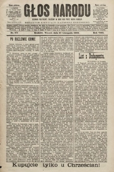 Głos Narodu : dziennik polityczny, założony w roku 1893 przez Józefa Rogosza (wydanie południowe). 1900, nr 271