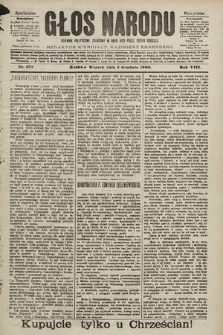 Głos Narodu : dziennik polityczny, założony w roku 1893 przez Józefa Rogosza (wydanie południowe). 1900, nr 277