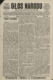 Głos Narodu : dziennik polityczny, założony w roku 1893 przez Józefa Rogosza (wydanie południowe). 1900, nr 284