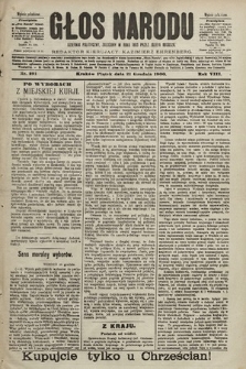 Głos Narodu : dziennik polityczny, założony w roku 1893 przez Józefa Rogosza (wydanie południowe). 1900, nr 291