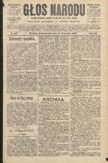 Głos Narodu : dziennik polityczny, założony w roku 1893 przez Józefa Rogosza (wydanie poranne). 1903, nr 314