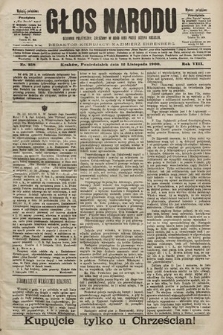 Głos Narodu : dziennik polityczny, założony w roku 1893 przez Józefa Rogosza (wydanie południowe). 1900, nr 258