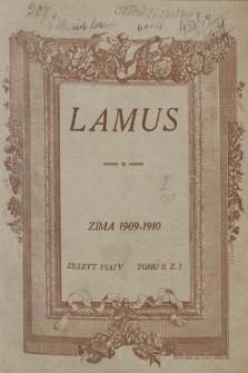 Lamus. 1909-1910 [całość]