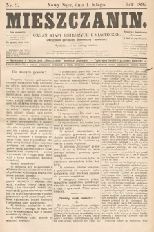 Mieszczanin : organ miast mniejszych i miasteczek : dwutygodnik polityczny, ekonomiczny i społeczny. 1897, nr 3