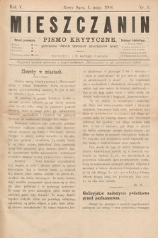 Mieszczanin : pismo krytyczne poświęcone obronie interesów mieszkańców miast. 1904, nr 9