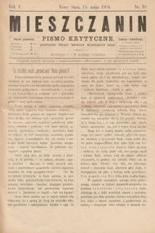 Mieszczanin : pismo krytyczne poświęcone obronie interesów mieszkańców miast. 1904, nr 10