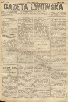 Gazeta Lwowska. 1886, nr 47