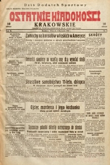 Ostatnie Wiadomości Krakowskie : gazeta popołudniowa dla wszystkich. 1932, nr 5