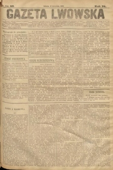 Gazeta Lwowska. 1886, nr 82