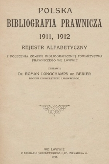 Polska Bibliografia Prawnicza. 1911-1912