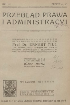 Przegląd Prawa i Administracyi. 1916, z. 8-10