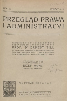 Przegląd Prawa i Administracyi. 1916, z. 4-7