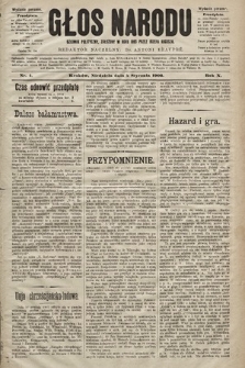 Głos Narodu : dziennik polityczny, założony w roku 1893 przez Józefa Rogosza (wydanie poranne). 1902, nr 4