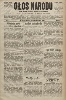 Głos Narodu : dziennik polityczny, założony w roku 1893 przez Józefa Rogosza (wydanie poranne). 1902, nr 7