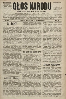 Głos Narodu : dziennik polityczny, założony w roku 1893 przez Józefa Rogosza (wydanie poranne). 1902, nr 10
