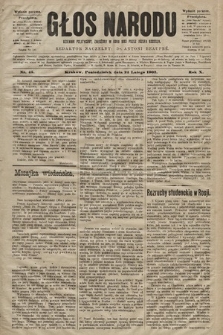 Głos Narodu : dziennik polityczny, założony w roku 1893 przez Józefa Rogosza (wydanie poranne). 1902, nr 45