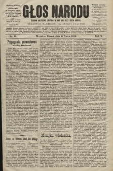 Głos Narodu : dziennik polityczny, założony w roku 1893 przez Józefa Rogosza (wydanie poranne). 1902, nr 58