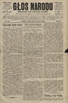 Głos Narodu : dziennik polityczny, założony w roku 1893 przez Józefa Rogosza (wydanie poranne). 1902, nr 65