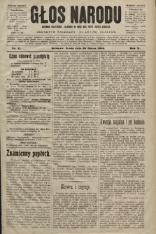 Głos Narodu : dziennik polityczny, założony w roku 1893 przez Józefa Rogosza (wydanie poranne). 1902, nr 71