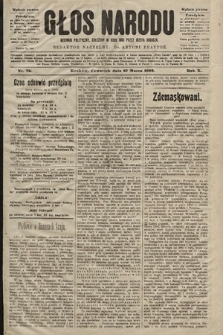 Głos Narodu : dziennik polityczny, założony w roku 1893 przez Józefa Rogosza (wydanie poranne). 1902, nr 72