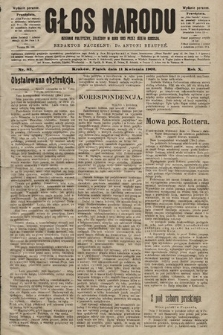 Głos Narodu : dziennik polityczny, założony w roku 1893 przez Józefa Rogosza (wydanie poranne). 1902, nr 83