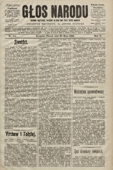 Głos Narodu : dziennik polityczny, założony w roku 1893 przez Józefa Rogosza (wydanie poranne). 1902, nr 116