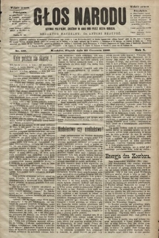 Głos Narodu : dziennik polityczny, założony w roku 1893 przez Józefa Rogosza (wydanie poranne). 1902, nr 139