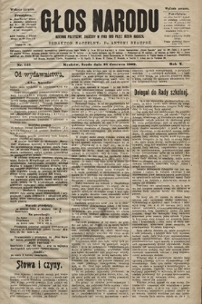Głos Narodu : dziennik polityczny, założony w roku 1893 przez Józefa Rogosza (wydanie poranne). 1902, nr 143