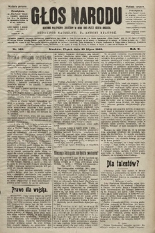 Głos Narodu : dziennik polityczny, założony w roku 1893 przez Józefa Rogosza (wydanie poranne). 1902, nr 169