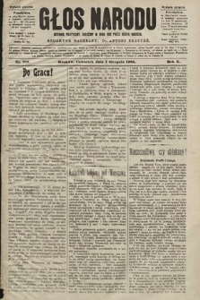 Głos Narodu : dziennik polityczny, założony w roku 1893 przez Józefa Rogosza (wydanie poranne). 1902, nr 180