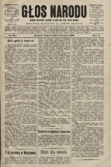 Głos Narodu : dziennik polityczny, założony w roku 1893 przez Józefa Rogosza (wydanie poranne). 1902, nr 181