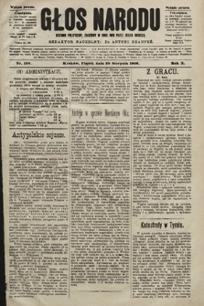 Głos Narodu : dziennik polityczny, założony w roku 1893 przez Józefa Rogosza (wydanie poranne). 1902, nr 198