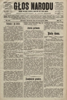 Głos Narodu : dziennik polityczny, założony w roku 1893 przez Józefa Rogosza (wydanie poranne). 1902, nr 271