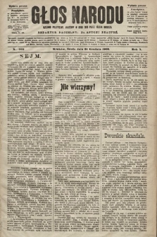 Głos Narodu : dziennik polityczny, założony w roku 1893 przez Józefa Rogosza (wydanie poranne). 1902, nr 309