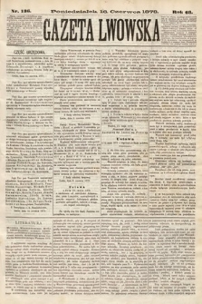 Gazeta Lwowska. 1873, nr 136