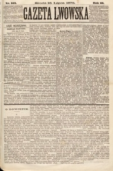 Gazeta Lwowska. 1873, nr 162