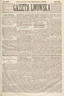 Gazeta Lwowska. 1873, nr 187