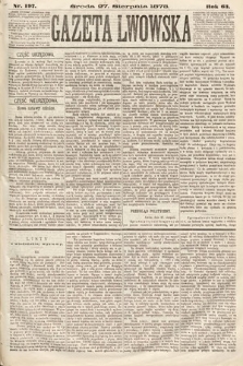 Gazeta Lwowska. 1873, nr 197